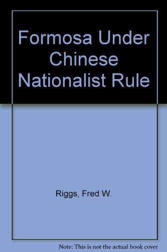 Formosa Under Chinese Nationalist Rule