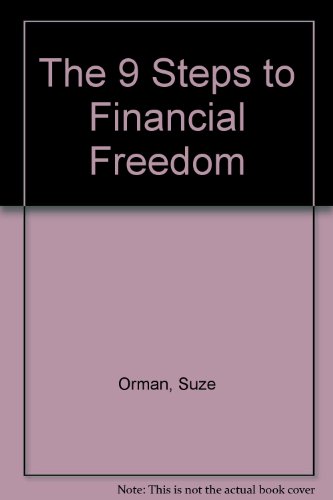 The 9 Steps to Financial Freedom