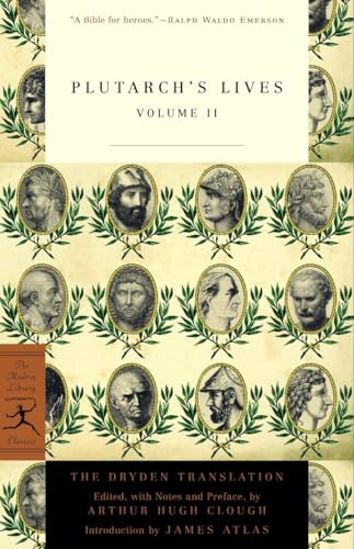 Plutarch's Lives, Volume 2 (Modern Library Classics)