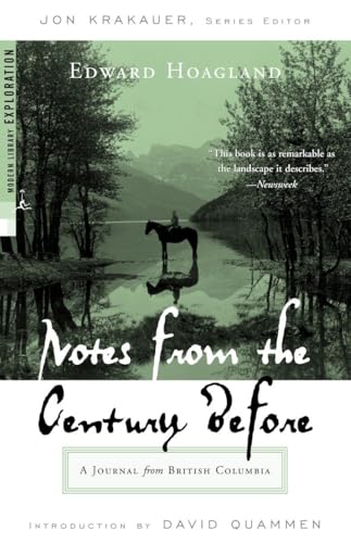 Notes from The Century Before: A Journal from British Columbia