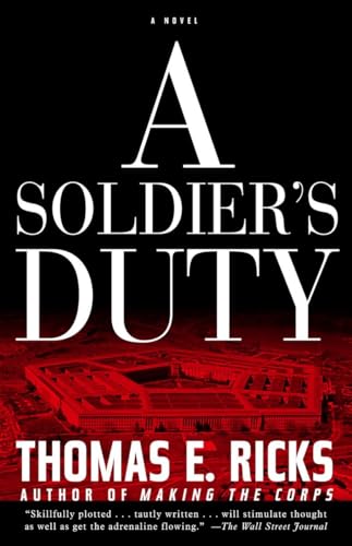 A Soldier's Duty: A Novel