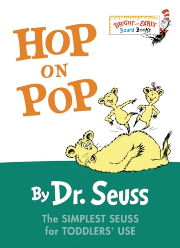 Hop on Pop: The Simplest Seuss for Youngest Use (Bright & Early Board Books(TM))
