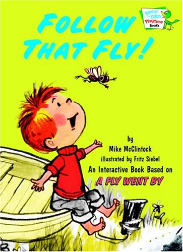 Follow That Fly! (Bright & Early Playtime Books)