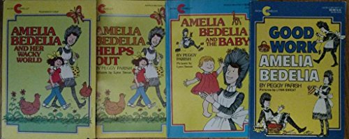 Amelia Bedelia and Her Wacky World: Amelia Bedelia and the Baby, Amelia Bedelia Goes Camping, Amelia Bedelia Helps Out, Good Work Amelia Bedilia