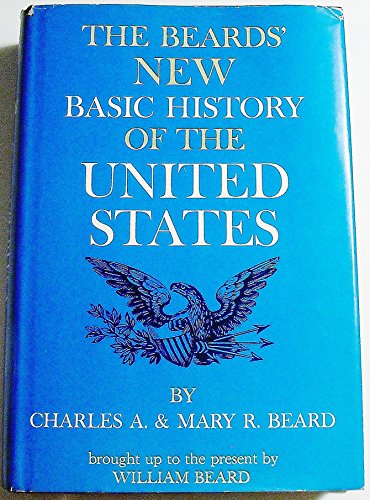 Beards' New Basic History of the United States