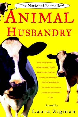 Animal Husbandry: A Novel