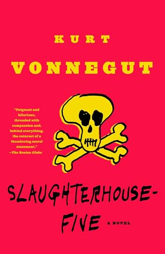 Slaughterhouse-Five: A Novel