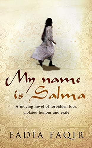 My Name Is Salma Hardcover Fadia Faqir