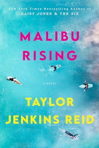 Malibu Rising: A Novel