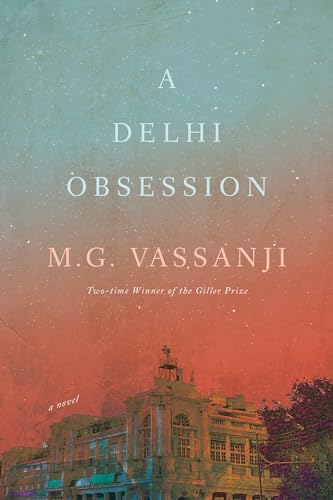A Delhi Obsession