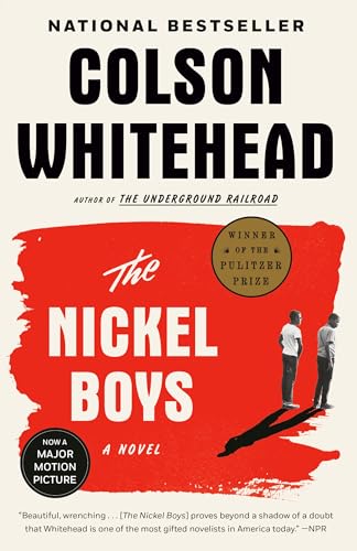 The Nickel Boys: A Novel
