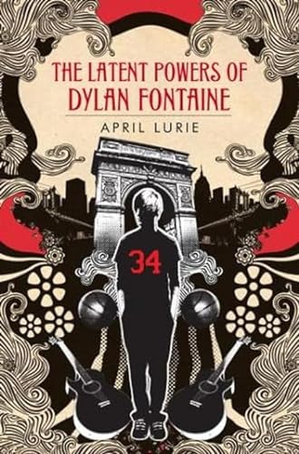 The Latent Powers of Dylan Fontaine