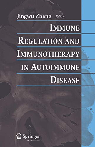 IMMUNE REGULATION AND IMMUNOTHERAPY IN AUTOIMMUNE DISEASE
