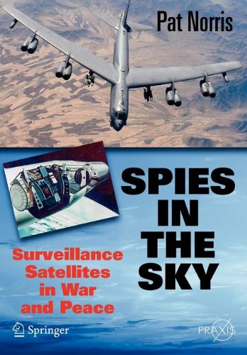 Spies in the Sky (Springer Series in Information Sciences)