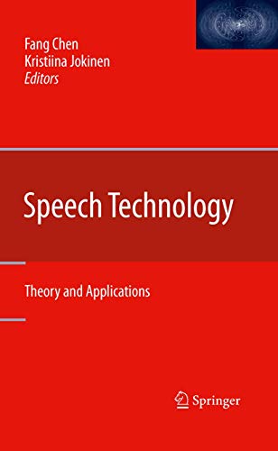 Speech Technology: Theory and Applications