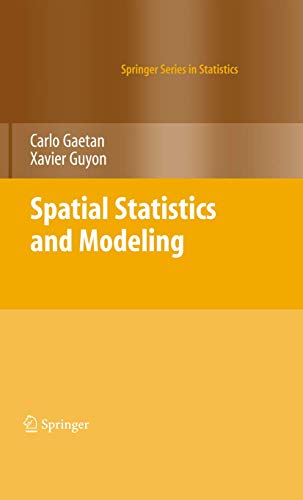 Spatial Statistics and Modeling (Springer Series in Statistics)