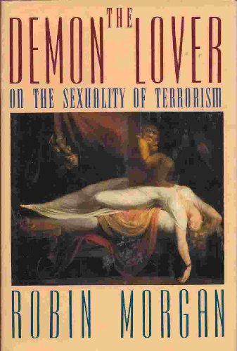 Demon Lover: On the Sexuality of Terrorism