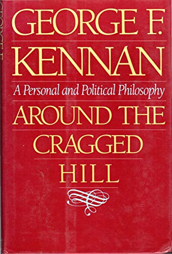 Around the Cragged Hill: A Personal and Political Philosophy