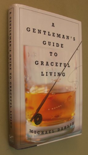 Gentleman's Guide to Graceful Living