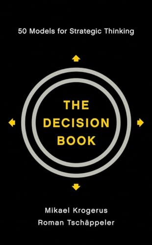 The Decision Book: Fifty Models for Strategic Thinking