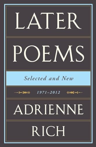 Later Poems Selected and New: 1971–2012