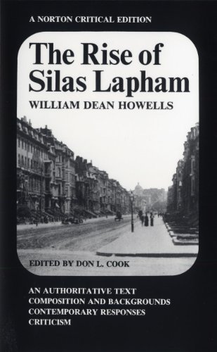 The Rise of Silas Lapham (Norton Critical Editions)
