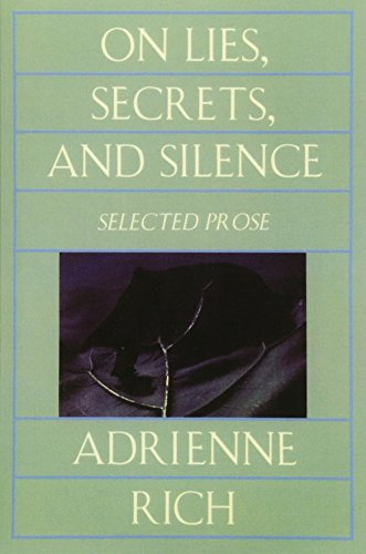 On Lies Secrets And Silence: Selected Prose 1966-1978