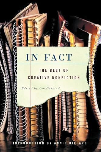 In Fact: The Best Of Creative Nonfiction