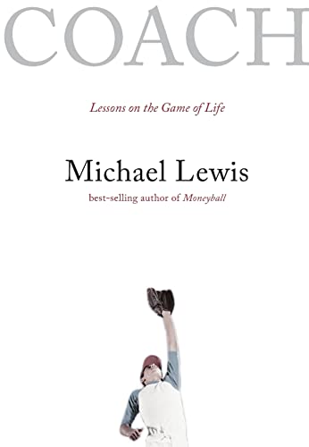 Coach: Lessons On The Game Of Life