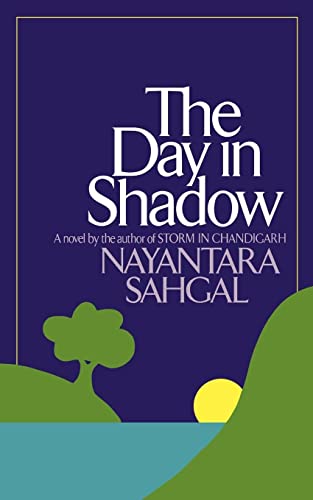 The Day in Shadow: A Novel