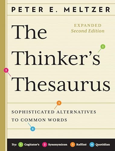 Thinker's Thesaurus,The: Sophisticated Alternatives To Common Words