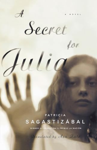 A Secret for Julia: A Novel