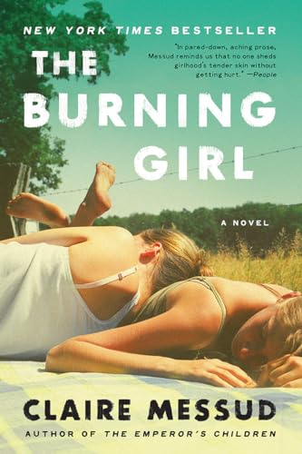 The Burning Girl: A Novel