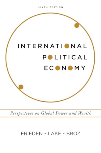 International Political Economy: Perspectives on Global Power and Wealth