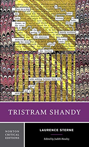 Tristram Shandy: A Norton Critical Edition (Norton Critical Editions)