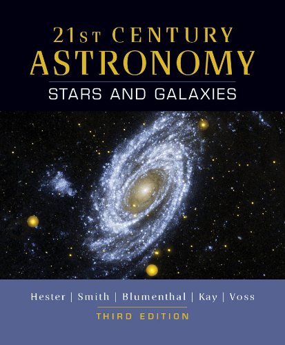 21st Century Astronomy: Stars and Galaxies