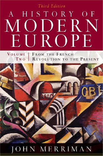 A History of Modern Europe: From the French Revolution to the Present