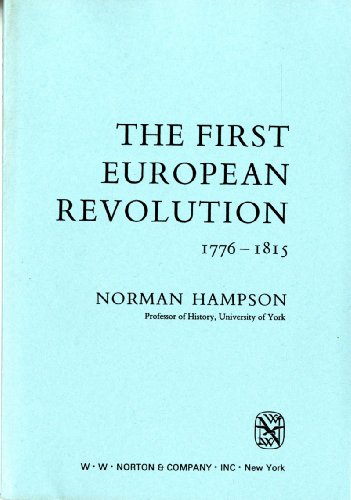 First European Revolution 1776 - 1815 (Library of World Civilization)
