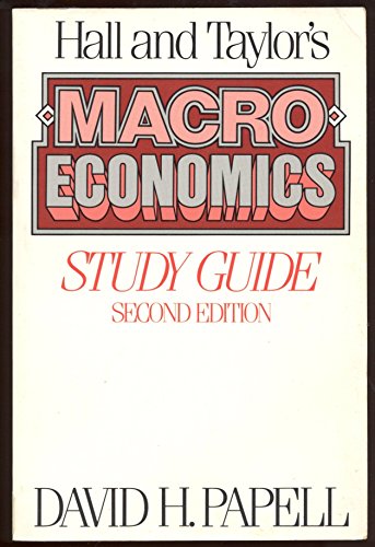 Hall and Taylor's Macroeconomics: Study Guide