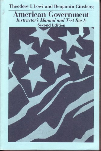 American Government: Instructor's Manual and Test Bank Second Editon