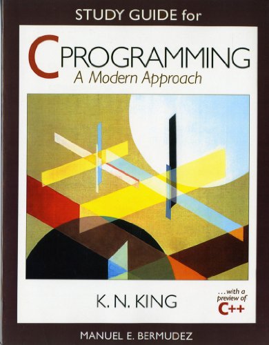 Study Guide for C Programming: A Modern Approach, Second Edition