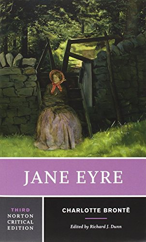 Jane Eyre: An Authoritative Text, Contexts, Criticism