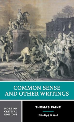 Common Sense and Other Writings: A Norton Critical Edition (Norton Critical Editions)