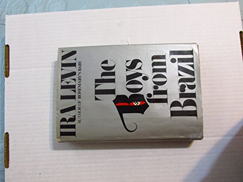The Boys from Brazil: A Novel
