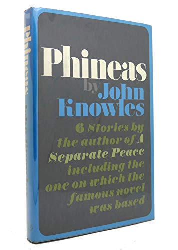 Phineas: Six Stories