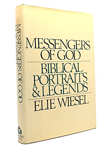 Messengers of God : Biblical Portraits and Legends