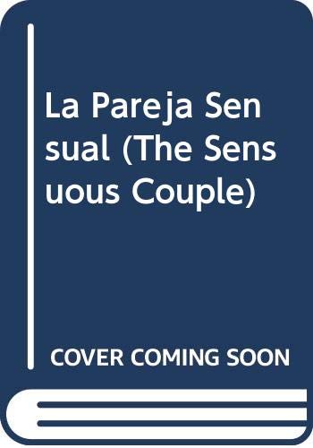 La Pareja Sensual (The Sensuous Couple)
