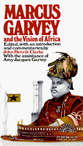 Marcus Garvey and the Vision of Africa