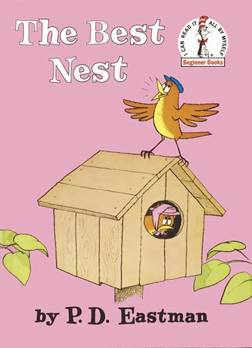 The Best Nest (Beginner Books)