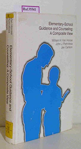 Elementary-school guidance and counseling: a composite view